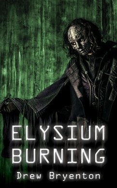 Elysium Burning - Bryenton, Drew