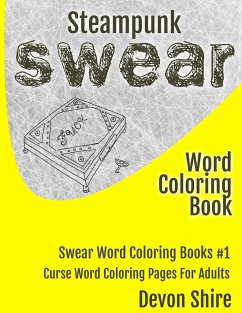 Steampunk Swear Word Coloring Book - Shire, Devon