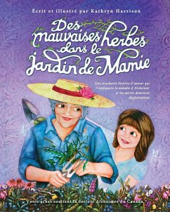 Des mauvaises herbes dans le jardin de Mamie - Harrison, Kathryn