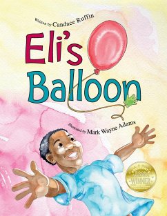 Eli's Balloon - Ruffin, Candace
