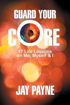 Guard Your Core - Payne, Jay