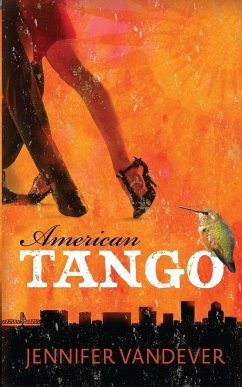 American Tango - Vandever, Jennifer Ruth