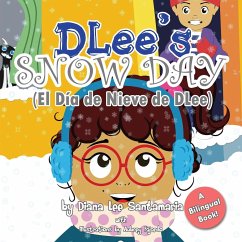 DLee's Snow Day - Santamaria, Diana Lee