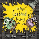 The Magic Custard Factory