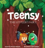 Teensy The Littlest Fairy