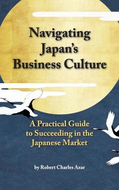 Navigating Japan's Business Culture - Azar, Robert Charles