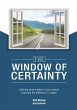 The WINDOW of CERTAINTY - Bild 1