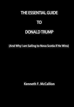 The Essential Guide To Donald Trump - McCallion, Kenneth F