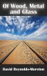 Of Wood, Metal and Glass - Bild 1