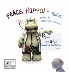 PEACE, HIPPO! and Other ENDANGERED ANIMALS Too! - Hornung, Cheryl Davis