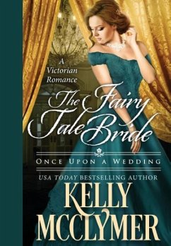 The Fairy Tale Bride - Mcclymer, Kelly