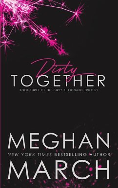 Dirty Together - March, Meghan
