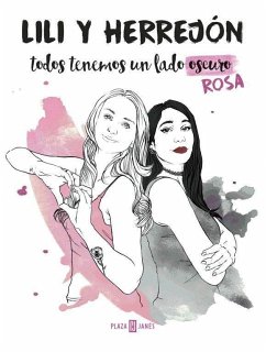 Todos tenemos un lado (oscuro) rosa - Herrejón; Lili