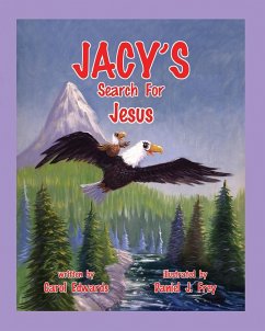 Jacy's Search For Jesus - Edwards, Carol