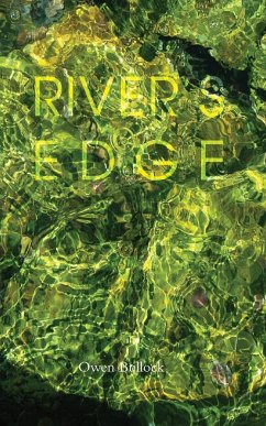 River's Edge - Bullock, Owen