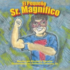 El Pequeno Sr. Magnifico - Bausley, Kimberly; Jefferson, Clemons