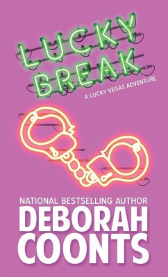 Lucky Break - Coonts, Deborah