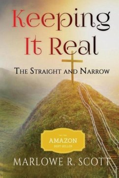 Keeping It Real - Scott, Marlowe R