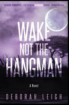 Wake Not the Hangman - Leigh, Deborah