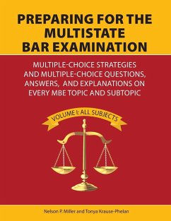 Preparing for the Multistate Bar Examination - Miller; Krause-Phelan, Tonya