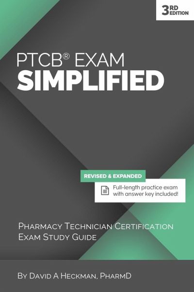 PTCB Exam Simplified, 3rd Edition PTCB Exam Simplified, 3rd Edition