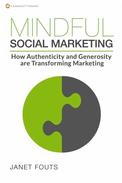 Mindful Social Marketing - Fouts, Janet