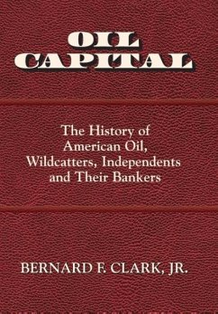 Oil Capital - Clark, Jr. Bernard F