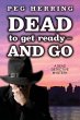 Dead to Get Ready--and Go - Bild 1