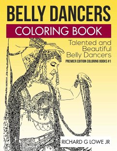 Belly Dancers Coloring Book - Lowe Jr, Richard G