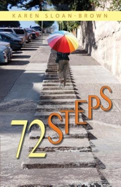 72 Steps - Sloan-Brown, Karen