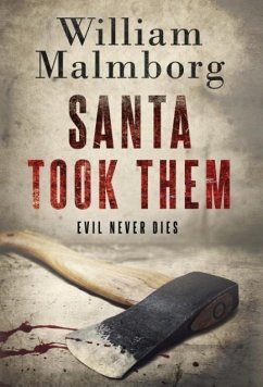 Santa Took Them - Malmborg, William