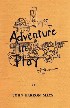 Adventure in Play - Mays, John Barron