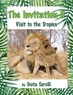 The Invitation II: Visit to the Tropics - Tarelli, Teuta