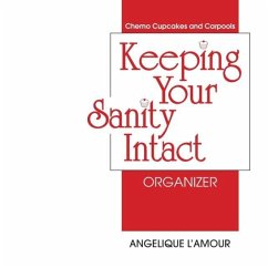 Keeping Your Sanity Intact Organizer - L'Amour, Angelique