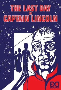 The Last Day of Captain Lincoln - Books, Exo