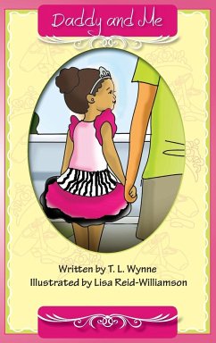 Daddy and Me - Wynne, T L.