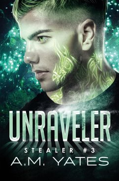 Unraveler - Yates, A. M.