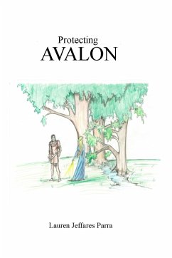 Protecting Avalon - Parra, Lauren Jeffares