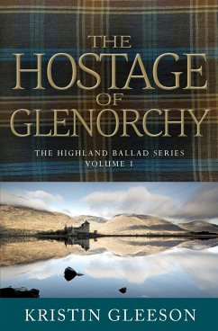 The Hostage of Glenorchy - Gleeson, Kristin