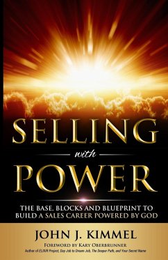 Selling With Power - Kimmel, John J.