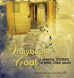 The Storybook Goat Vol. 1 - Harriman-Murillo, Donna
