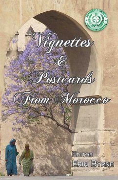 Vignettes & Postcards from Morocco - Byrne, Erin