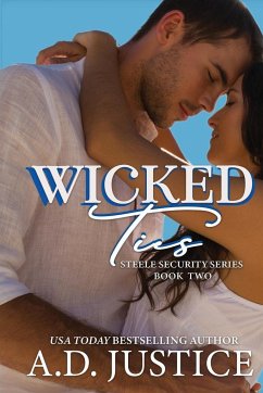 Wicked Ties - Justice, A. D.