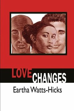 Love Changes - Watts-Hicks, Eartha