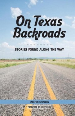On Texas Backroads - Stowers, Carlton