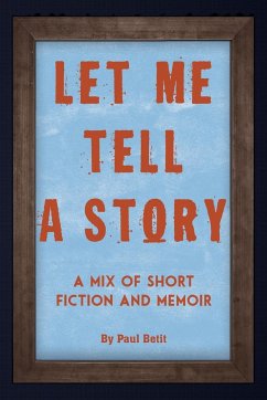 Let Me Tell A Story - Betit, Paul