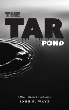 The Tar Pond - Waye, John R
