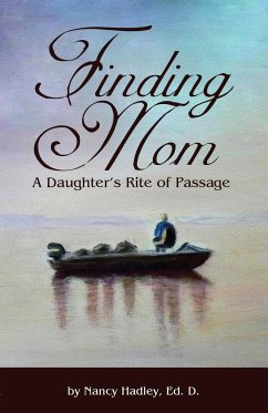 Finding Mom - Hadley, Nancy