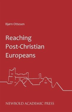 Reaching Post-Christian Europeans - Ottesen, Bjørn