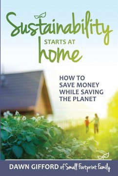 Sustainability Starts at Home - Gifford, Dawn